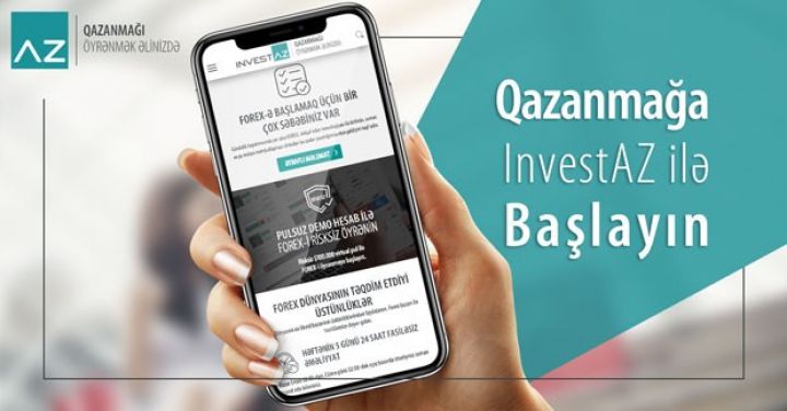 Forex-in qazandıran dünyasına InvestAZ ilə addım atın