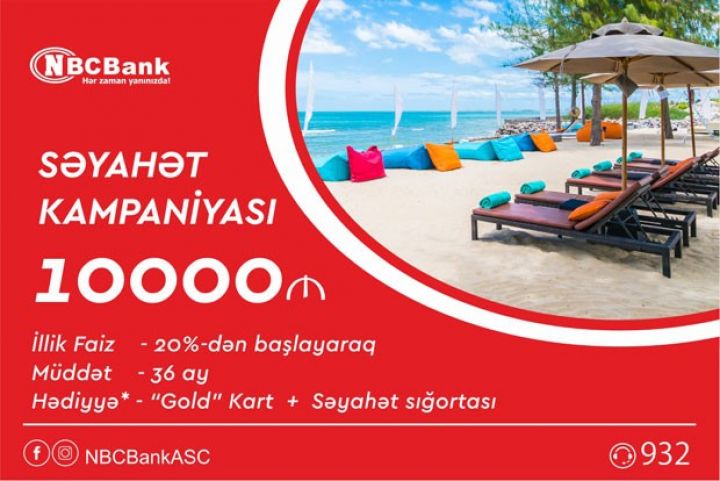 Səyahət krediti axtarırsınız? - GÜZƏŞTLİ VƏ HƏDİYYƏLİ