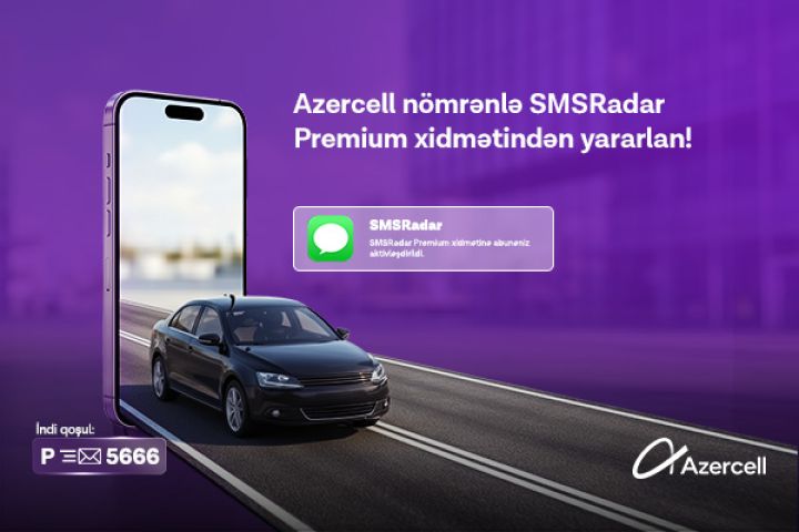 Azercell “SMSRadar” xidməti üçün “Premium” abunəliyi təqdim edir